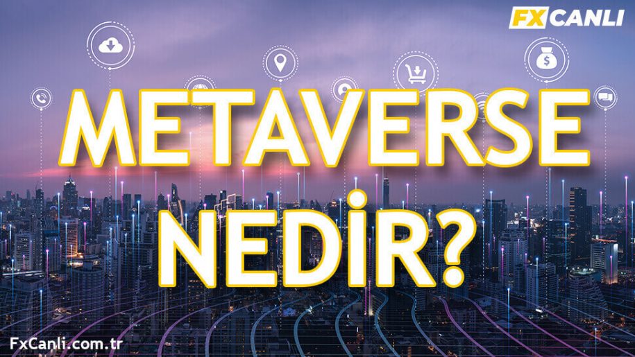 Metaverse Nedir